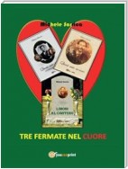 Tre fermate nel cuore