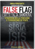 False Flag – Sotto falsa bandiera