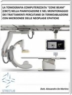 La Tomografia Computerizzata "Cone Beam" (Cbct) nella Pianificazione e nel Monitoraggio dei Trattamenti Percutanei di Termoablazione con Microonde delle Neoplasie Epatiche