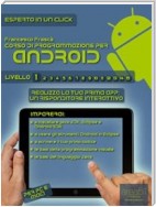 Corso di programmazione per Android. Livello 1