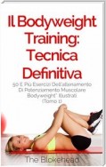 Il Bodyweight Training: Tecnica Definitiva