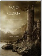 Voto Di Gloria (Libro #5 in L’Anello dello Stregone)