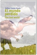 El mundo perdido/The lost world