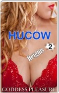 Hucow Heights - Part 2