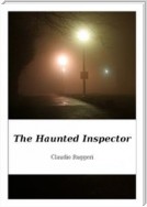 The Haunted Inspector