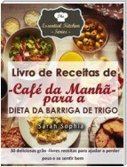 Livro De Receitas De Café Da Manhã Para A Dieta Da Barriga De Trigo