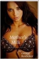 Mother's Milk