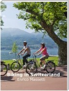 Biking In Switzerland