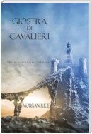 Giostra Di Cavalieri (Libro #16 In L’anello Dello Stregone)