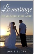 Le Mariage De Ma Meilleure Amie