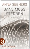 Jans muß sterben