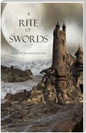 A Rite of Swords (Book #7 in the Sorcerer's Ring)