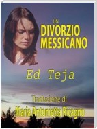 Un Divorzio Messicano