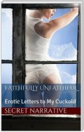 Faithfully Unfaithful