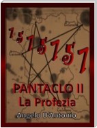 Pàntaclo II - La Profezia