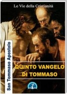 Quinto Vangelo di Tommaso