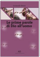 Le prime parole di Dio all'uomo