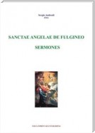 Sanctae Angelae De Fulgineo - Sermones