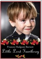 Little Lord Fauntleroy (Illustrated Edition)