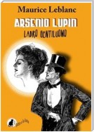 Arsenio Lupin ladro gentiluomo