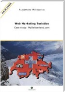 WEB MARKETING TURISTICO - Case study: MySwitzerland.com