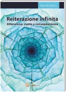 Reiterazione Infinita