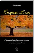 Regeneration