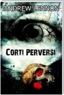 Corti Perversi