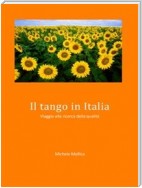 Il tango in Italia - Viaggio alla ricerca della qualità