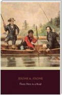 Three Men in a Boat (Centaur Classics) [The 100 greatest novels of all time - #75]