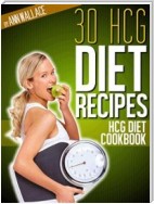 30 HCG DIET Recipes cookbook