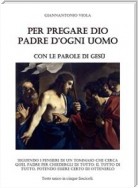 Per pregare Dio - Nuova Edizione