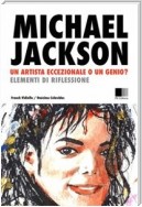 Michael Jackson: Un Artista Eccezionale, O Un Genio? Elementi Di Riflessione.