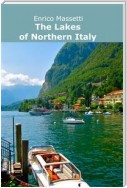 The Lakes of Northern Italy