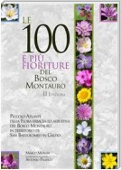 Le 100 e più fioriture del Bosco Montauro - II Edizione