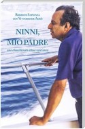 Ninni, mio padre