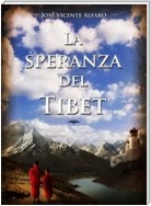 La Speranza Del Tibet (Italian Edition)