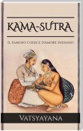 KAMA-SUTRA - Il famoso codice d'amore indiano