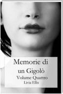 Memorie Di Un Gigolò - Volume 4