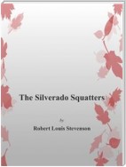 The Silverado Squatters