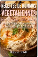 Recettes De Hummus Végétaliennes : Les 20 Plus Délicieuses Recettes De Hummus Faciles Et Rapides