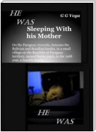 He Was Sleeping With His Mother