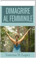 Dimagrire Al Femminile