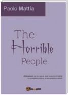 The Horrible People