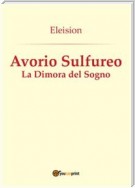 Avorio Sulfureo: La Dimora del Sogno