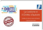 La lezione e il diritto d'autore. Il diritto d'autore in rete e le licenze Creative Commons