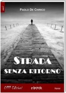 Strada senza ritorno