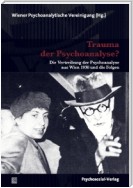 Trauma der Psychoanalyse?