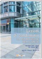 Lezioni di condominio. La ripartizione delle spese