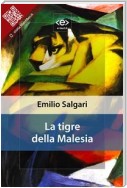 La tigre della Malesia